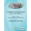 Caderno de Questões - ENGENHARIA ELÉTRICA - Motores: CA/CC, Indução, Síncronos e Acionamentos - Questões Resolvidas e Comentadas de Concursos (2010 - 2013) - 1º Volume