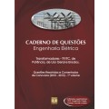 Caderno de Questões - ENGENHARIA ELÉTRICA - Transformadores: TP/TC, de Potência, de Uso Geral e Ensaios - Questões Resolvidas e Comentadas de Concursos (2010 - 2013) - 1º Volume
