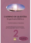 Caderno de Questões - ENGENHARIA ELÉTRICA - Transformadores e Geradores - Questões Resolvidas e Comentadas de Concursos (2014 - 2017) - 2º Volume