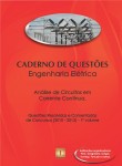 Caderno de Questões - ENGENHARIA ELÉTRICA - Análise de Circuitos em Corrente Contínua - Questões Resolvidas e Comentadas de Concursos (2010 - 2013) - 1º Volume