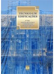 TÉCNICO EM EDIFICAÇÕES - Questões Resolvidas e Comentadas de Concursos (2006-2007) - 1º VOLUME