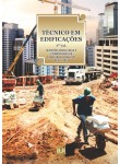 TÉCNICO EM EDIFICAÇÕES - Questões Resolvidas e Comentadas de Concursos (2011-2013) - 2º VOLUME