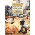 TÉCNICO EM EDIFICAÇÕES - Questões Resolvidas e Comentadas de Concursos (2011-2013) - 2º VOLUME